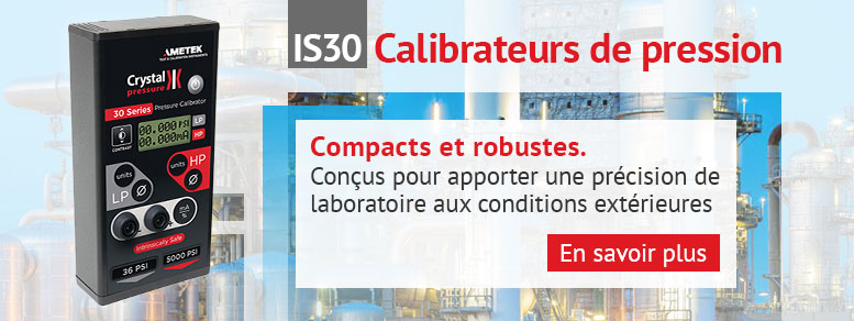 IS30 Calibrateurs de pression: Compacts et robustes