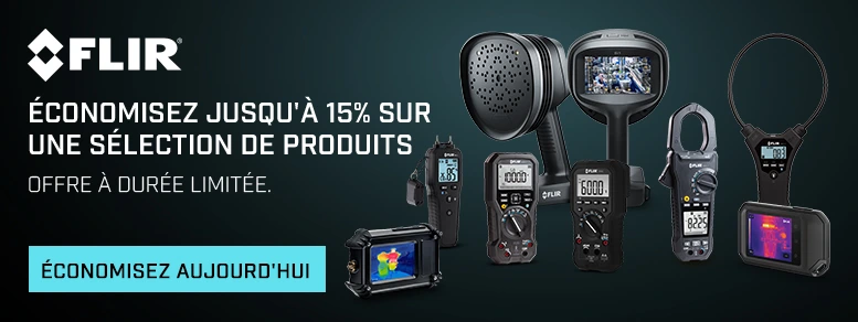 Vente éclair FLIR – Économisez jusqu’à 15%!